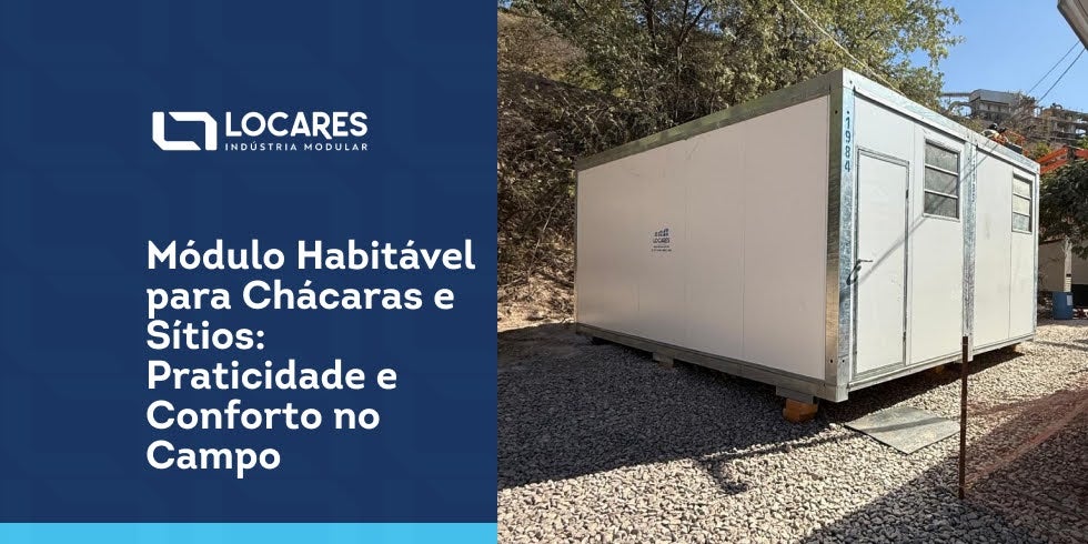 Módulo Habitável para Chácaras e Sítios: Praticidade e Conforto no Campo